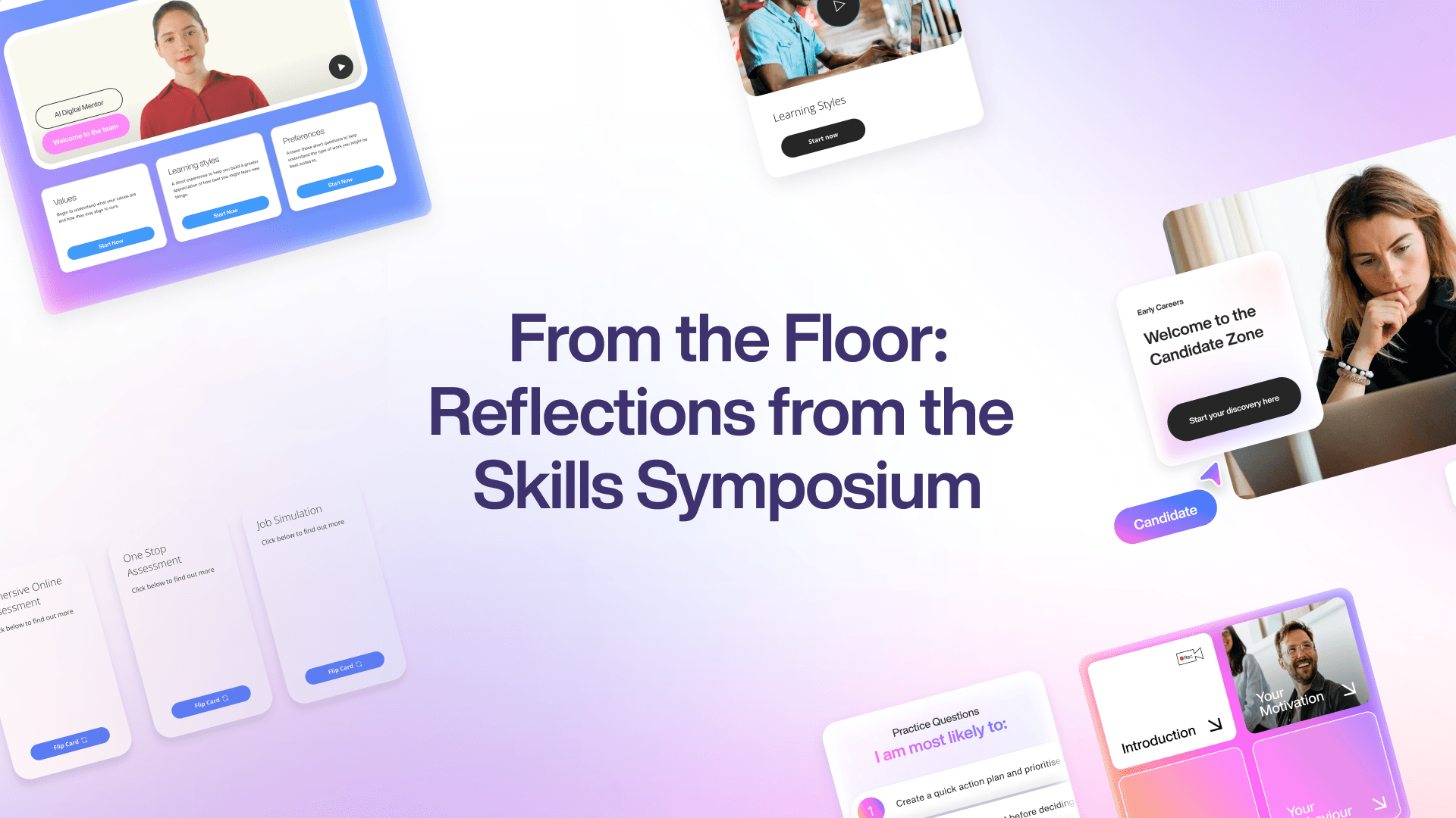 From the Floor: Reflections from the Skills Symposium
